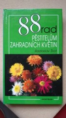 kniha 88 rad pěstitelům zahradních květin, Aventinum 1994