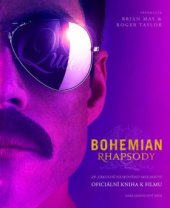 kniha Bohemian Rhapsody oficiální kniha k filmu, Jota 2019