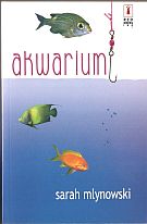 kniha Akwarium, Wydawnictwo Harlequin Enterprises Sp zoo 2003