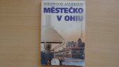 kniha Městečko v Ohiu, Ivo Železný 1995