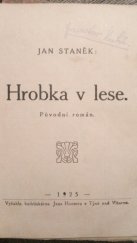 kniha Hrobka v lese Původ. rom., s.n. 1925