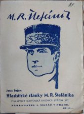 kniha Hlasistické články Milana R. Štefánika, L. Mazáč 1929