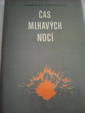 kniha Čas mlhavých nocí, Profil 1978