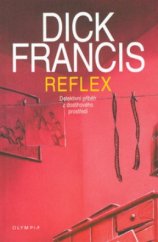 kniha Reflex detektivní příběh z dostihového prostředí, Olympia 2002