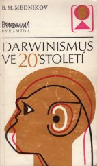 kniha Darwinismus ve 20. století, Panorama 1980