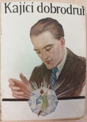 kniha Kající dobrodruh, Českomoravské podniky tiskařské a vydavatelské 1925