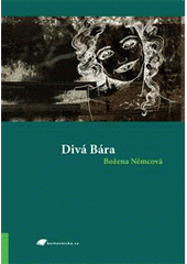 kniha Divá Bára, Tribun EU 2008