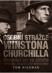 kniha Osobní strážce Winstona Churchilla, BB/art 2007