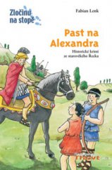 kniha Past na Alexandra [historické krimi ze starověkého Řecka], Thovt 2007