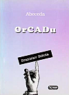 kniha Abeceda OrCADu, Kopp 1993