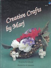 kniha Creative Crafts by Marj, Eagles View  Publishing 1993