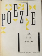 kniha Jak číst poezii, Československý spisovatel 1963