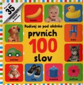 kniha Prvních 100 slov - Podívej se pod okénko, Svojtka & Co. 2017