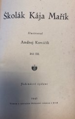 kniha Školák Kája Mařík Díl II., Občanská tiskárna 1942