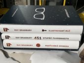 kniha 3 x Ray Bradbury Ilustrovaný muž, 451 stupňů Fahrenheita, Marťanská kronika , Plus 2018