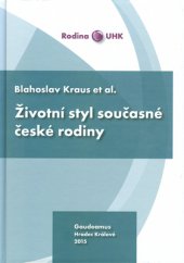 kniha Životní styl současné české rodiny, Gaudeamus 2015