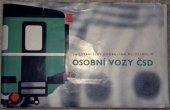 kniha Osobní vozy ČSD, Nakladatelství dopravy a spojů 1967