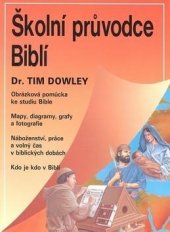 kniha Školní průvodce Biblí, Česká biblická společnost 1994