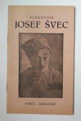 kniha Plukovník Josef Švec o jeho životě a práci, Moravský legionář 1933