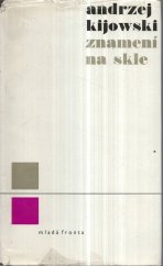 kniha Znamení na skle, Mladá fronta 1967