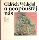 kniha A neopouštěj nás výbor z poezie, Československý spisovatel 1984