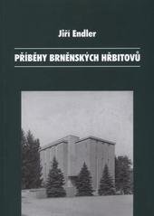 kniha Příběhy brněnských hřbitovů, Šimon Ryšavý 2010