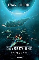 kniha Odyssey one 1. - Do temnoty, Laser 2021