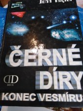 kniha Černé díry konec vesmíru?, Deus 2003