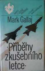 kniha Příběhy zkušebního letce, Lidové nakladatelství 1983