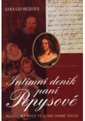 kniha Intimní deník paní Pepysové manželský život ve staré dobré Anglii, Brána 2001