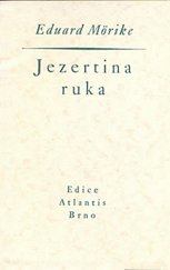 kniha Jezertina ruka pohádka, Edice Atlantis 1939