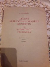 kniha Léčení střelných poranění končetin a sádrovací technika, Naše vojsko 1953