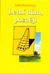 kniha Letní dům, později, Větrné mlýny 2000