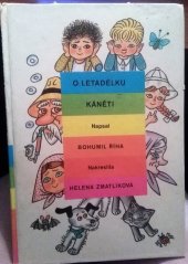 kniha O letadélku Káněti veselé příhody pekelských dětí a jejich psa s malým letadlem : pro čtenáře od 6 let, Albatros 1989