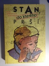 kniha Stan, do kterého prší pro čtenáře od 13 let, Albatros 1986