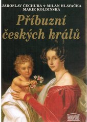kniha Příbuzní českých králů, Akropolis 1999