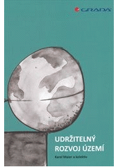 kniha Udržitelný rozvoj území, Grada 2012