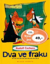 kniha Dva ve fraku, Mladá fronta 2005