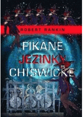 kniha Fikané jezinky chiswické, Nakladatelství Lidové noviny 2007