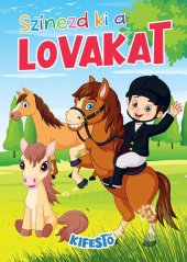 kniha Színezd ki a lovakat, Foni book 2025