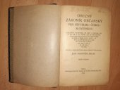 kniha Obecný zákoník občanský pro republiku Československou vyhlášený patentem ze dne 1. června 1811 č. 946 Sb. z. ve znění, jež se některým paragrafům dostalo cís. nařízeními ze dne 12. října 1914 č. 276 ř. z., ze dne 22. července 1915 č. 208 ř. z. a ze dne 19. března 1916 č. 69 ř. z. (t. zv. novelami), Hejda & Tuček 1922