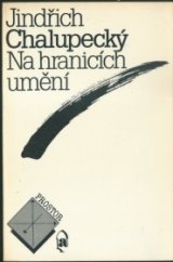 kniha Na hranicích umění několik příběhů, Prostor 1990