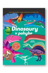kniha Dinosaury v pohybe, Svojtka 2022