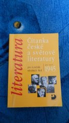 kniha Literatura čítanka české a světové literatury po roce 1945 pro 4.ročník středních škol, Fortuna Libri 2003