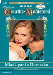 kniha Mladá paní z Dornecku, MOBA 2006