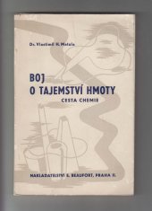 kniha Boj o tajemství hmoty cesta chemie, E. Beaufort 1938