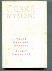 kniha Ideály humanitní Problém malého národa ; Demokratism v politice, Melantrich 1968