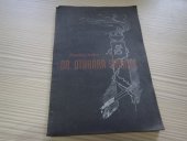 kniha Památce bratra dr. Otakara Smrčky, Sokolská župa Olomoucká-Smrčkova 1947