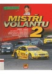 kniha Mistři volantu 2., CPress 2004