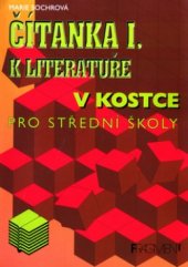 kniha Čítanka I. k Literatuře v kostce, Fragment 1999